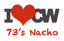 I love CW · 73's Nacho